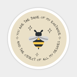 Bee monologue Magnet